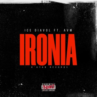 Ironía ft. AVM & Taiigo lyrics | Boomplay Music