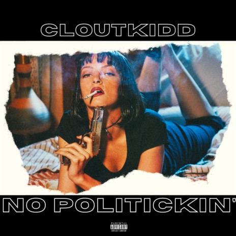 No Politickin' | Boomplay Music
