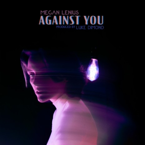 Against You | Boomplay Music