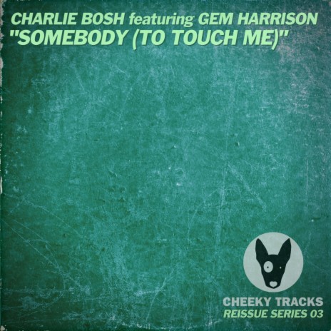 Somebody (To Touch Me) (Terminal II Radio Edit) ft. Gem Harrison