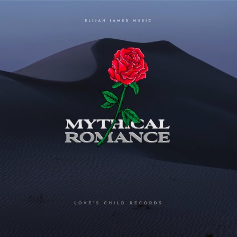 Mythical Romance | Boomplay Music
