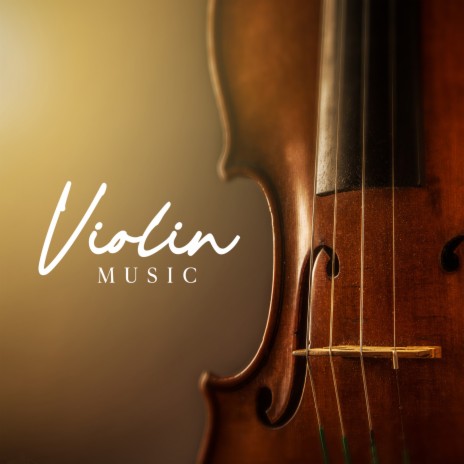 Violin Music ft. Mainstream Lovers