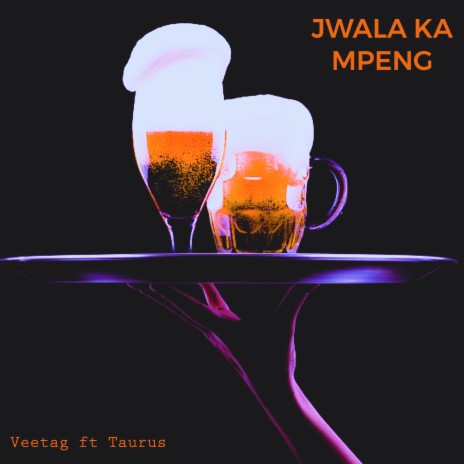 Jwala Ka Mpeng ft. Taurus | Boomplay Music