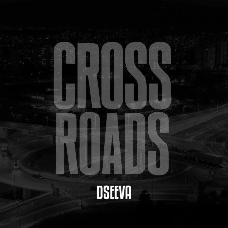 Crossroads | Boomplay Music