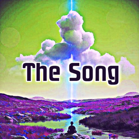 The Song | Boomplay Music