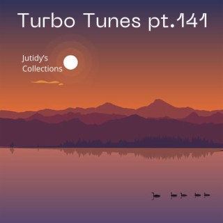 Turbo Tunes pt.141