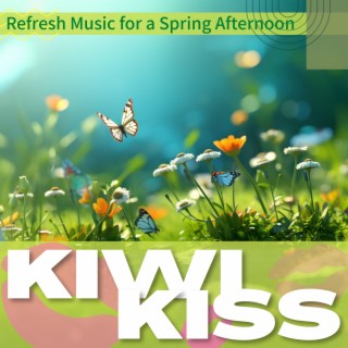 Refresh Music for a Spring Afternoon
