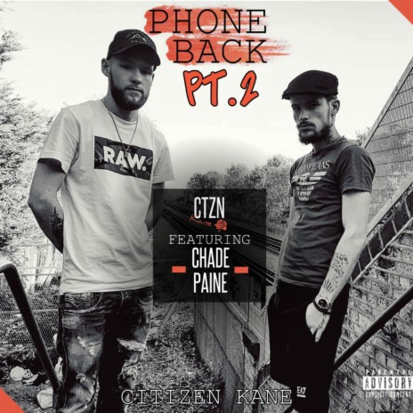 Phone Back, Pt. 2 ft. Chade Paine | Boomplay Music