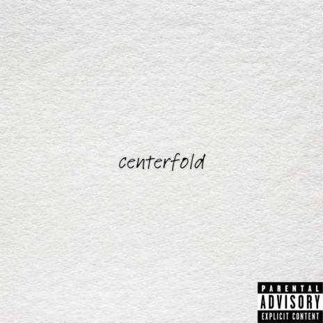 centerfold | Boomplay Music