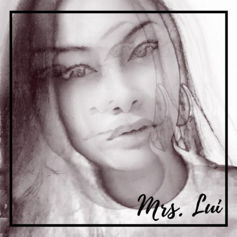 Mrs. Lui