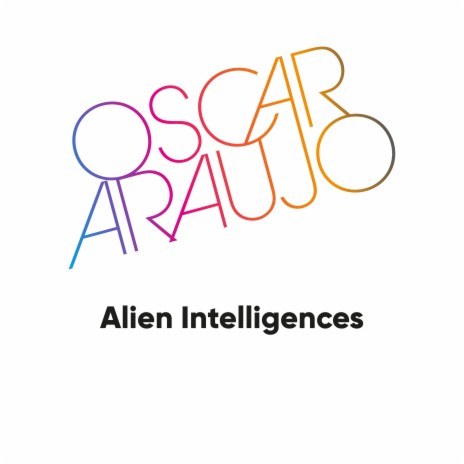 Alien Intelligences | Boomplay Music