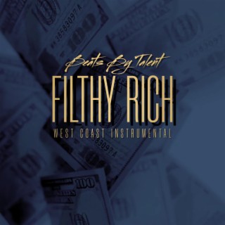 Filthy Rich (West Coast Instrumental)