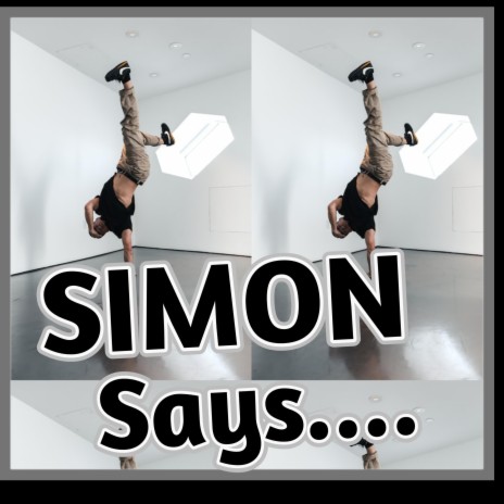 Simon says.. | Boomplay Music