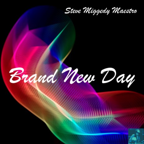Brand New Day (MS III Disco Slap reRub)
