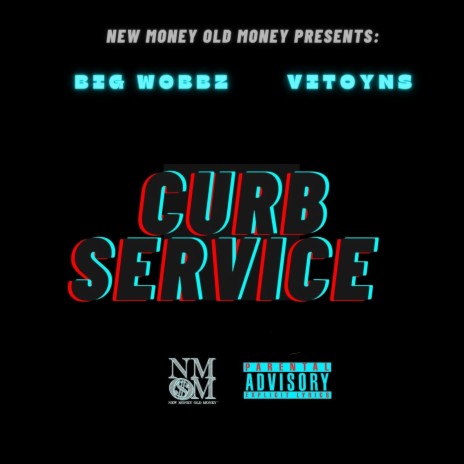 Curb Service ft. Vitoyns
