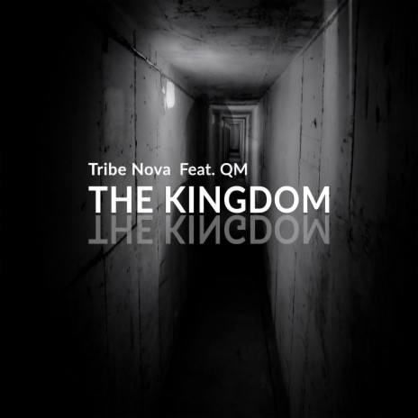 The Kingdom ft. Queshin Mark