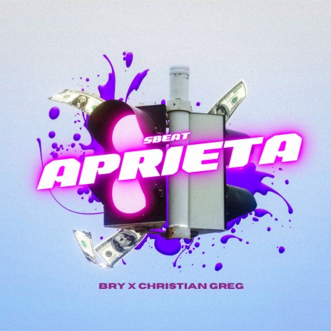 Aprieta ft. Christian Greg | Boomplay Music