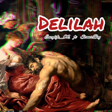 DELILAH ft. Stoner Boy | Boomplay Music