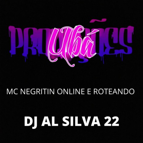 ONLINE E ROTEANDO ft. DJ AL SILVA 22