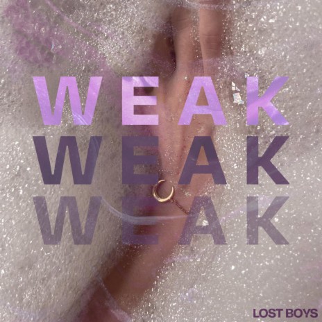Weak | Boomplay Music
