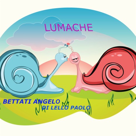 Lumache ft. Di Lello Paolo
