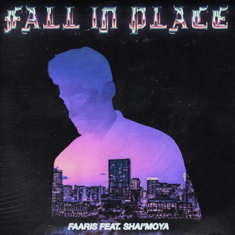 Fall In Place (feat. Shai'moya) | Boomplay Music