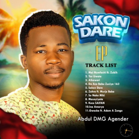 Sakon Dare (Abdul DMG Agender | Boomplay Music