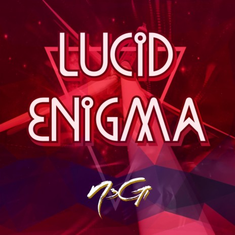 Lucid Enigma | Boomplay Music