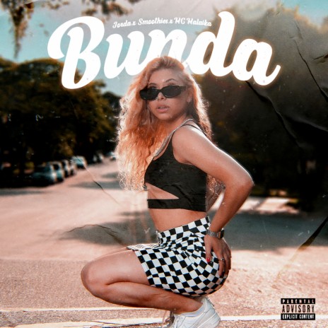 Bunda ft. Smoothies & MC Malaika | Boomplay Music