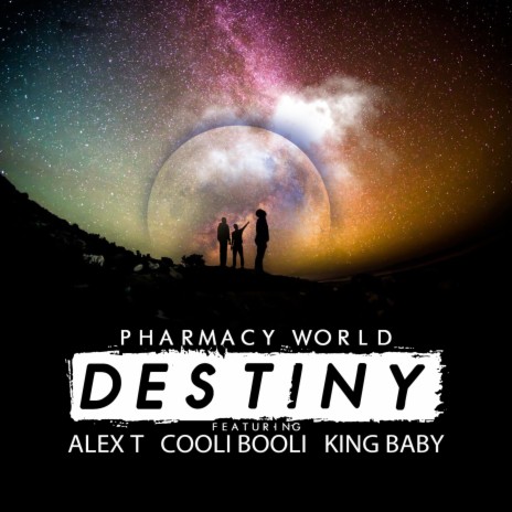 Destiny (feat. Cooli Booli, King Baby & Alex T) | Boomplay Music