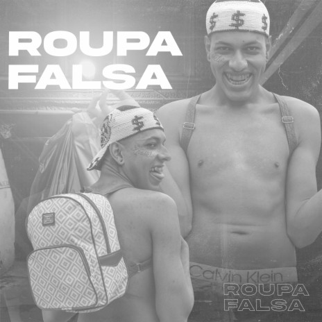 Roupa Falsa ft. cane$auce | Boomplay Music