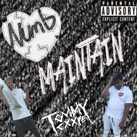 Maintain ft. TOMMYCXXPE | Boomplay Music