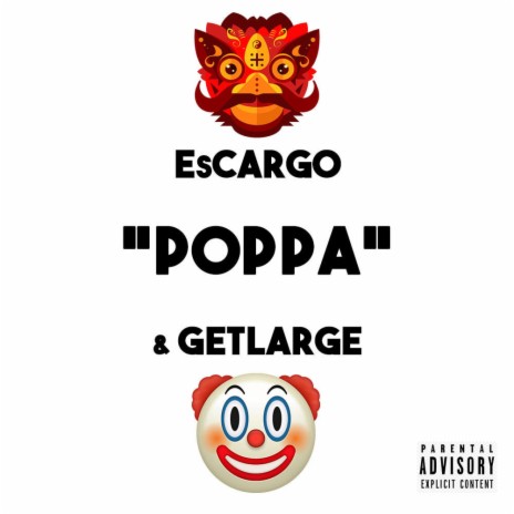 Poppa ft. Getlarge | Boomplay Music