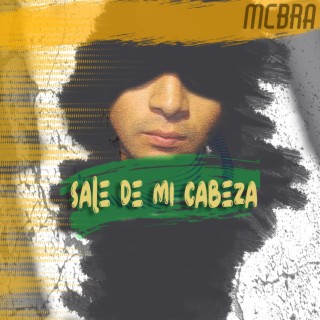 Sale De Mi Cabeza