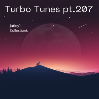 Turbo Tunes pt.207