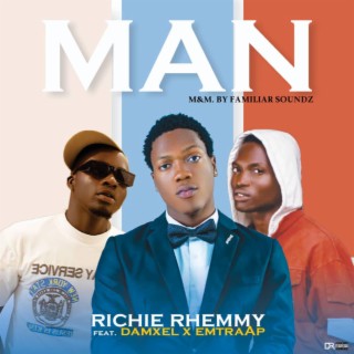 Man ft. Damxel & Emtraap lyrics | Boomplay Music