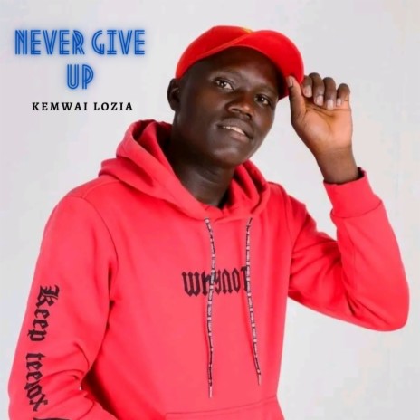 NEVER GIVE UP ft. KONNEBOY KE | Boomplay Music