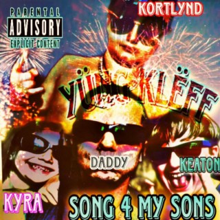 Song 4 My Sons (Daddy is a GanGsteR)