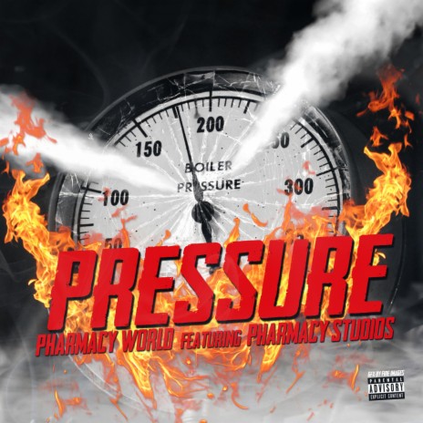 Pressure (feat. Pharmacy Studios) | Boomplay Music