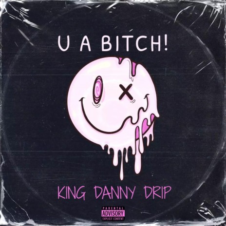 U A BITCH! | Boomplay Music