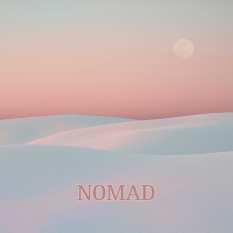 Nomad | Boomplay Music