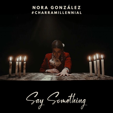 Say Something | Boomplay Music