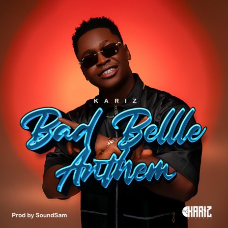 BAD BELLE ANTHEM | Boomplay Music