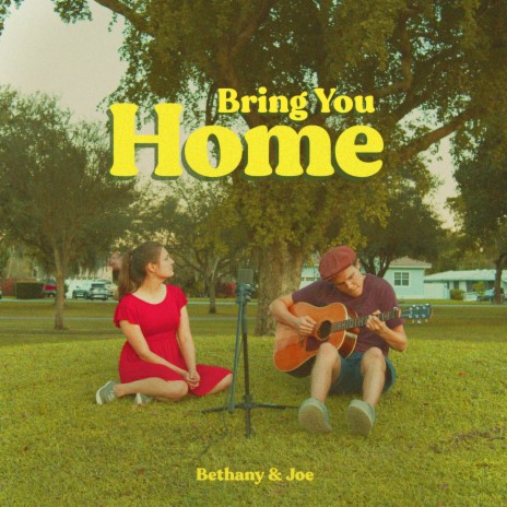 Bring You Home | Boomplay Music