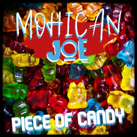 Piece of Candy | Boomplay Music