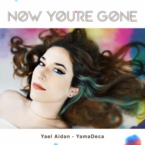 Now You're Gone | Boomplay Music