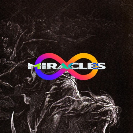 Miracles | Boomplay Music