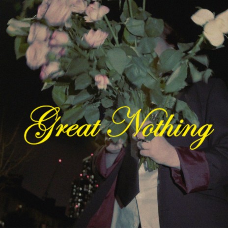 Great Nothing | Boomplay Music