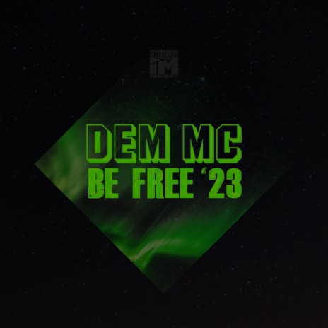 Be Free '23