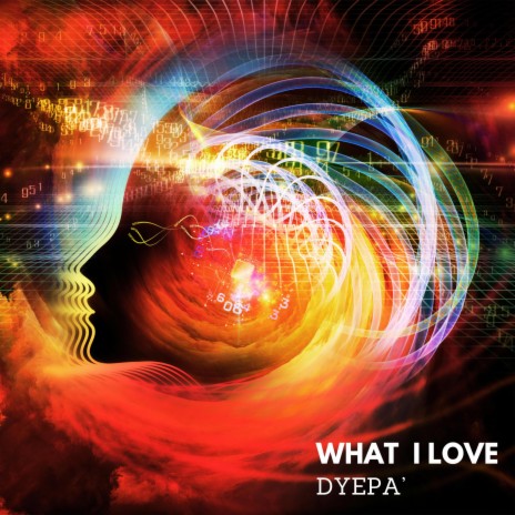 WHAT I LOVE | Boomplay Music